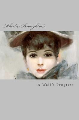 A Waif's Progress 1499316283 Book Cover