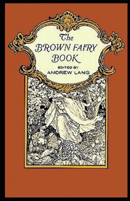 The brown fairy book illustrated edition            Book Cover