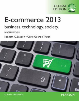 E-Commerce 2013: Global Edition 0273779354 Book Cover