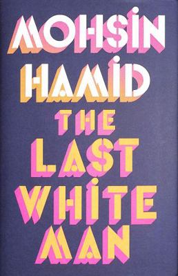 The last white man 0241566576 Book Cover