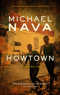 Howtown: A Henry Rios Novel 173360913X Book Cover