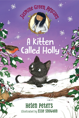 Jasmine Green Rescues: A Kitten Called Holly 1536210277 Book Cover