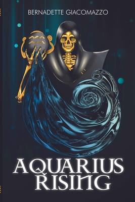 Aquarius Rising B0BPSSYTBC Book Cover