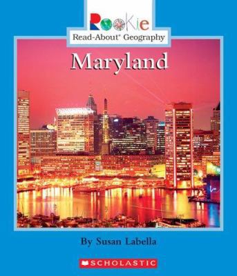 Maryland (Rookie Read-About Geography) 0516254936 Book Cover