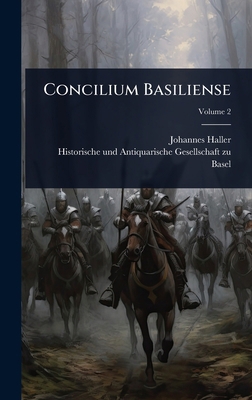Concilium Basiliense 1024465888 Book Cover