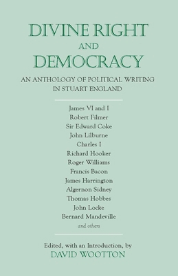 Divine Right and Democracy: An Anthology of Pol... 087220653X Book Cover