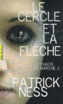 Le Cercle et la Flèche [French] 2070635430 Book Cover