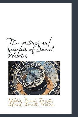 The writings and speeches of Daniel Webster 1113471239 Book Cover