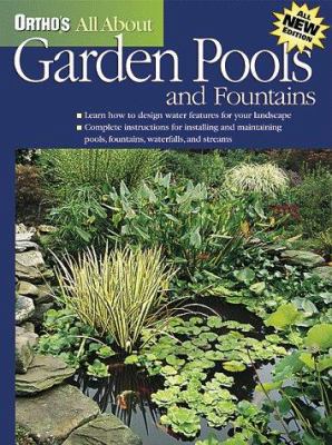 Ortho's All about Garden Pools and Fountains 0897214315 Book Cover