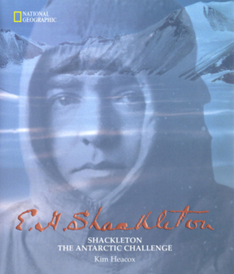 E. H. Shackleton: Shackleton: The Antarctic Cha... 0792275365 Book Cover