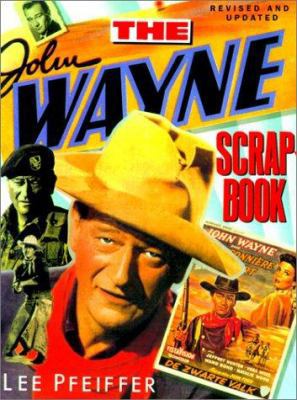 The John Wayne Scrapbook 0806522305 Book Cover