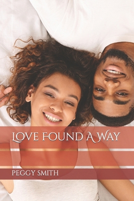 Love Found A Way B0CW9SKB8M Book Cover