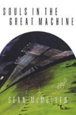 Souls in the Great Machine 0312872569 Book Cover