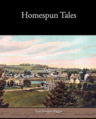 Homespun Tales 1438533284 Book Cover