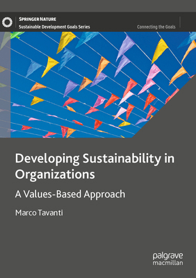 Developing Sustainability in Organizations: A V... 3031369092 Book Cover