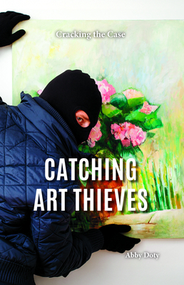 Catching Art Thieves B0H9DB9NBW Book Cover