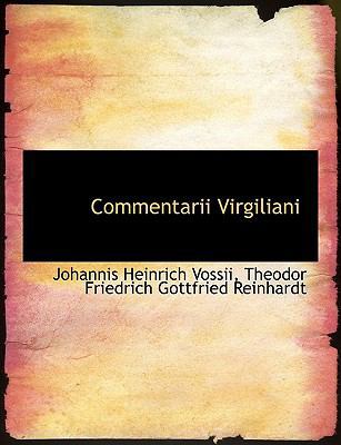 Commentarii Virgiliani [Latin] [Large Print] 1115727575 Book Cover