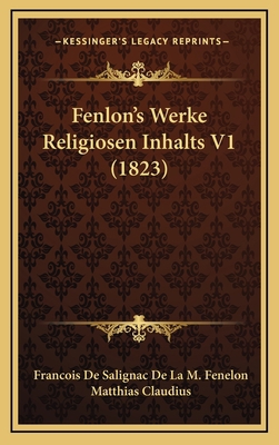 Fenlon's Werke Religiosen Inhalts V1 (1823) [German] 1168213754 Book Cover