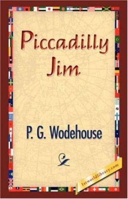 Piccadilly Jim 1421832925 Book Cover