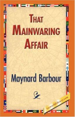 That Mainwaring Affair 1421832879 Book Cover