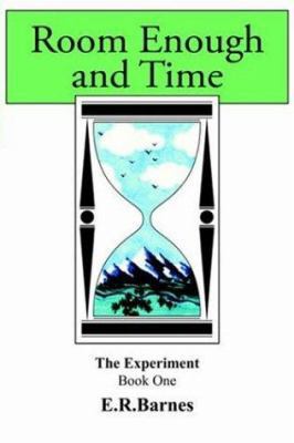 Room Enough and Time 1418454036 Book Cover