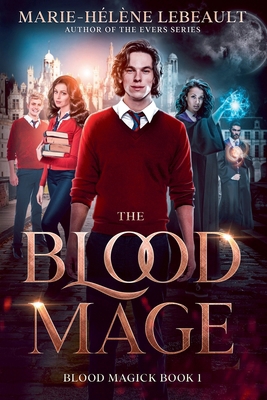 The Blood Mage 1990656110 Book Cover