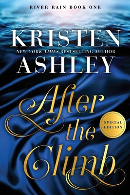 After the Climb: A River Rain Novel 1952457858 Book Cover