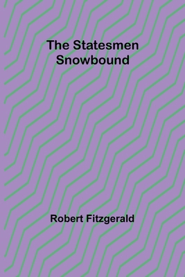 The Statesmen Snowbound 9362096781 Book Cover