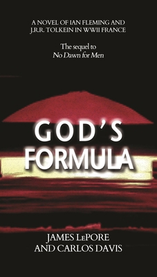God's Formula: A Novel of Ian Fleming and Jrr T... 1611883105 Book Cover