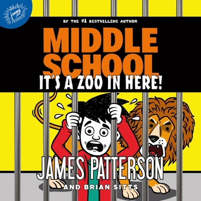 Middle School: It's a Zoo in Here 1668606666 Book Cover