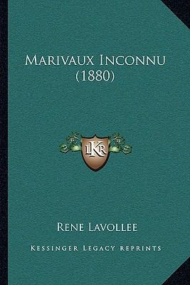Marivaux Inconnu (1880) [French] 1166279995 Book Cover