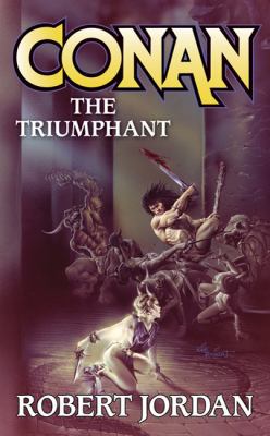 Conan the Triumphant 0765350653 Book Cover