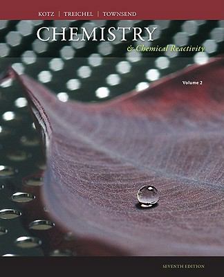 Chemistry & Chemical Reactivity, Volume 2 0495387126 Book Cover