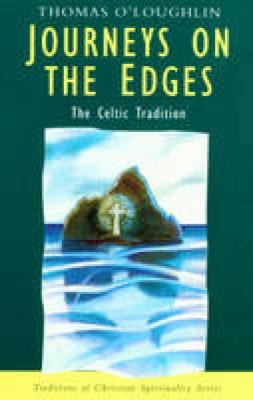 Journeys on the Edges: The Celtic Tradition 0232523142 Book Cover