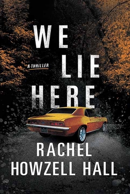 We Lie Here [Large Print] 1638086494 Book Cover