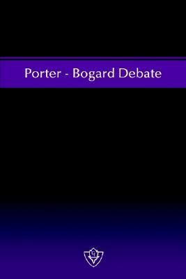 Porter - Bogard Debate 1584270438 Book Cover