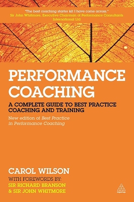 Performance Coaching: A Complete Guide to Best ... 0749476184 Book Cover