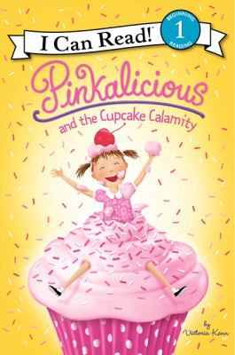Pinkalicious and the Cupcake Calamity 0062187767 Book Cover