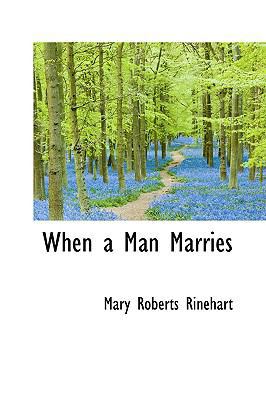When a Man Marries 0554308940 Book Cover