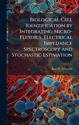 Biological Cell Identification by Integrating M... 1025119274 Book Cover