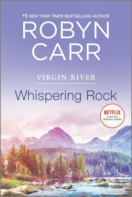Whispering Rock: A Virgin River Novel 0778311481 Book Cover