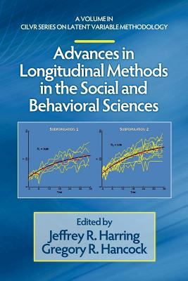 Advances in Longitudinal Methods in the Social ... 1617358894 Book Cover