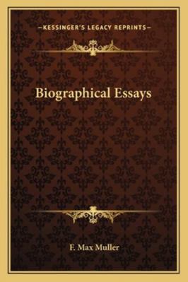 Biographical Essays 1162805463 Book Cover