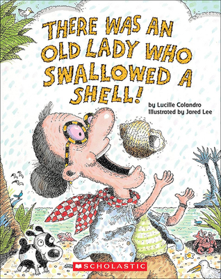 There Was an Old Lady Who Swallowed a Shell! 0606367446 Book Cover