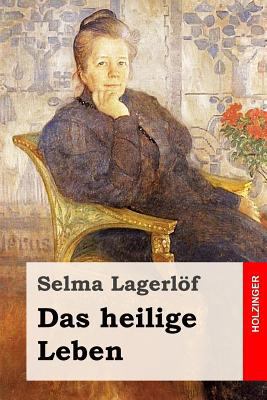 Das heilige Leben [German] 1535181818 Book Cover