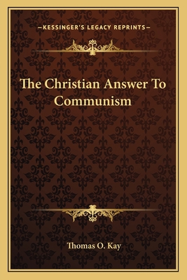 The Christian Answer To Communism 1163824550 Book Cover