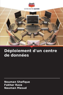 Déploiement d'un centre de données [French] 6202331399 Book Cover