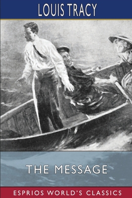 The Message (Esprios Classics) B0B2TT6LPX Book Cover