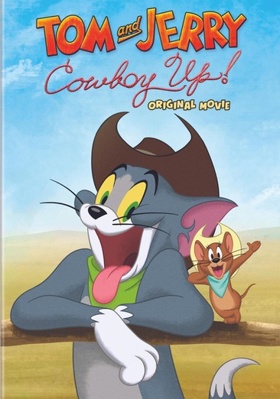 Tom and Jerry: Cowboy Up! B09KX7R5MD Book Cover
