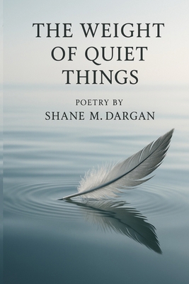 The Weight Of Quiet Things B0FYTQCLZH Book Cover